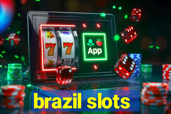 brazil slots